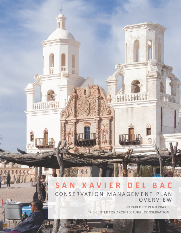 Overview San Xavier del Bac Conservation Management Plan